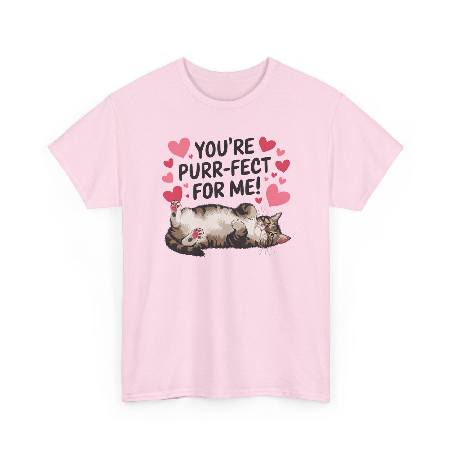 You're Purr-Fect For Me - Valentines Day Cat