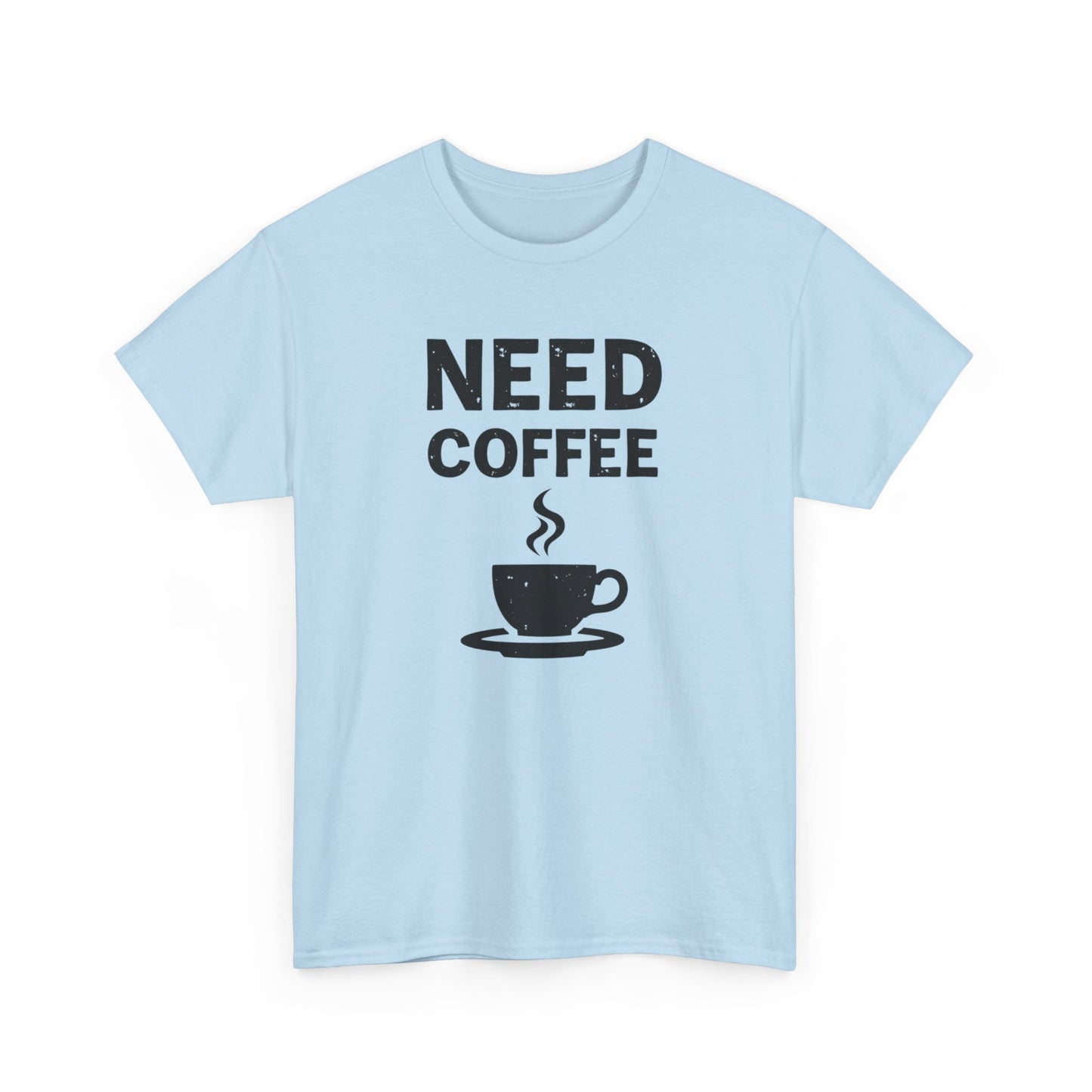 Need Coffee