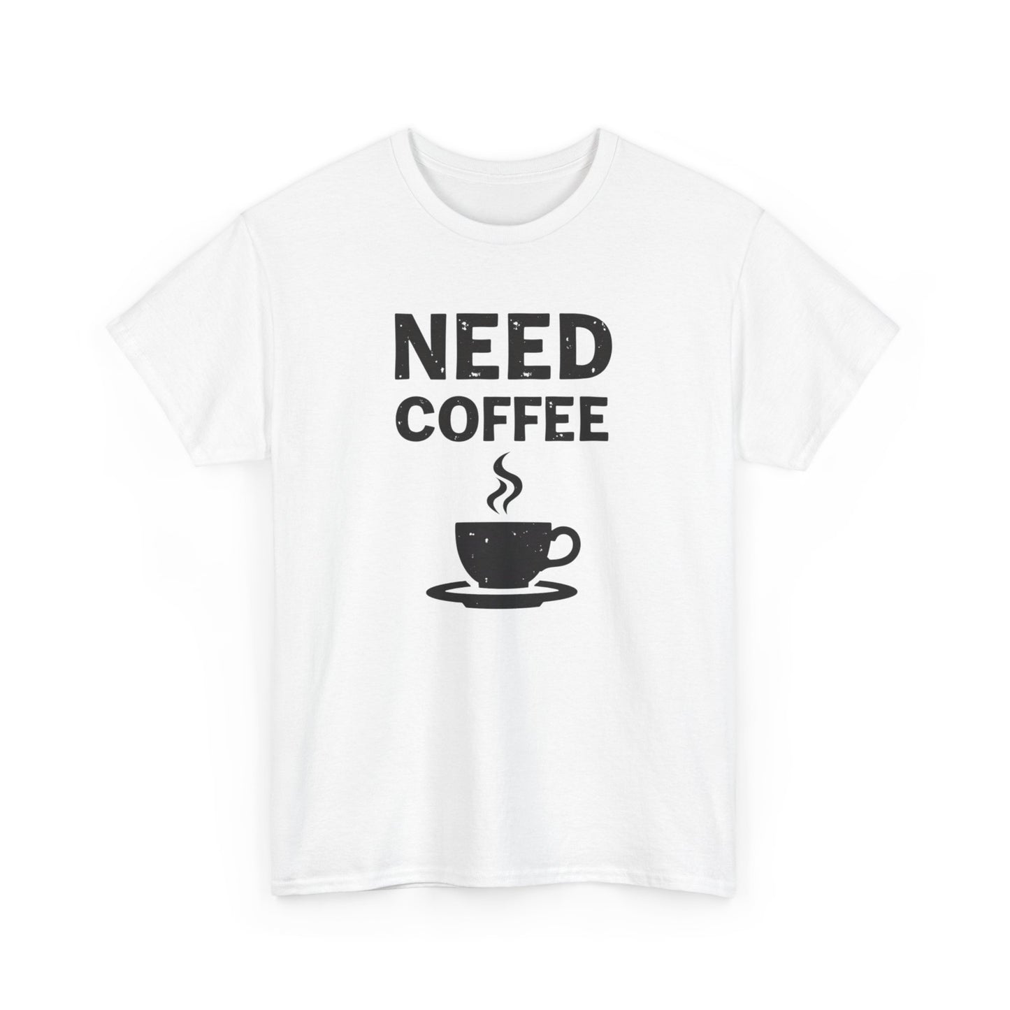 Need Coffee