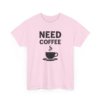 Need Coffee