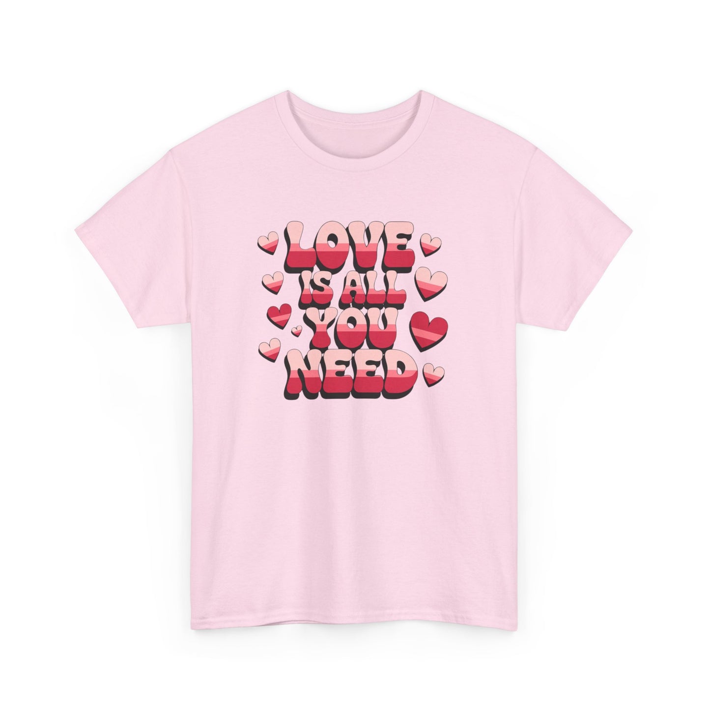 Love Is All You Need - Valentine's Day