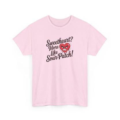 Sweetheart? More Like Sour-patch!